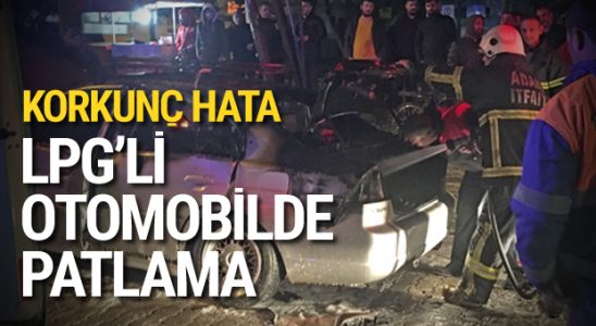 Adana'da LPG'li arabada patlama